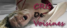 Cris De Voisines